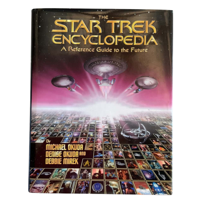 The Star Trek Encyclopedia: A Reference Guide To The Future by Michael Okuda, Denise Okuda and Debbie Mirek 1st Edition Hardback With Dust Jacket.