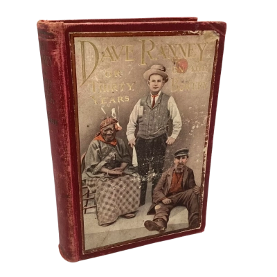 Dave Ranney Or Thirty Years On The Bowery 1910