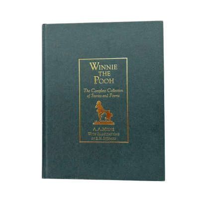 Winnie the Pooh the Complete Collection of Stories and Poems by A. A. Milne (Hardcover)
