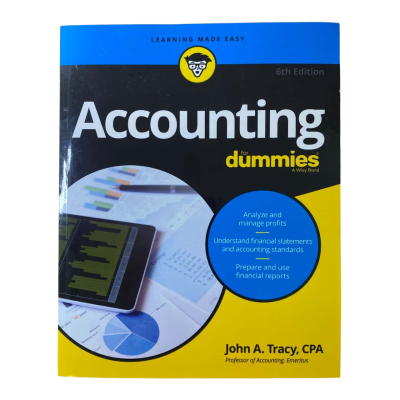 Accounting For Dummies By John A. Tracy, CPA