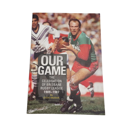 Rugby league,  our game