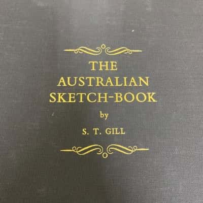 The Australian Sketch-book by S. T. Gill