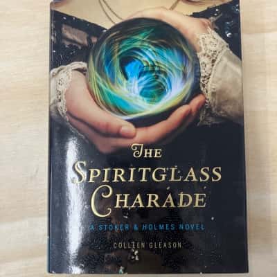 The Spiritglass Charade by Colleen Gleason