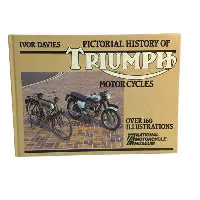 Pictorial History of Triumph Motor Cycles