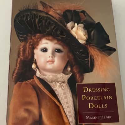 Dressing Porcelain Dolls - Maxine Henry