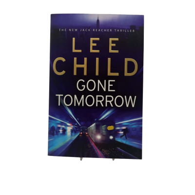 Gone Tomorrow By Lee Child
