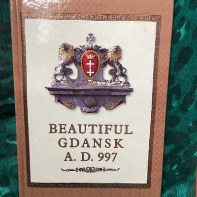 Beautiful Gdańsk A.D.997.