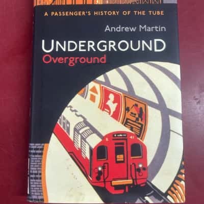 Underground, Overground Andrew Martin 