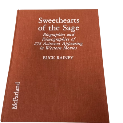 Sweethearts of the Sage (258 actresses appearing in western movies) 