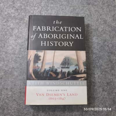 The Fabrication of Aboriginal History Book Vol 1 