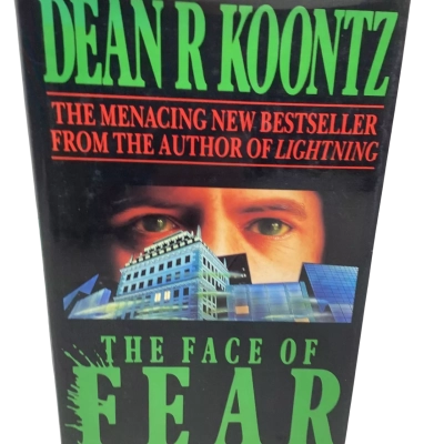 Dean R Koontz - “The Face Of Fear”  Hardcover 