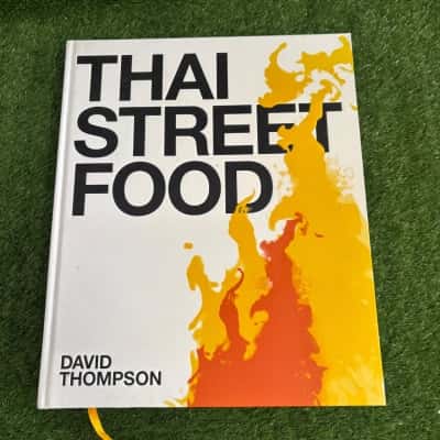 Thai Street Food by David Thompson (Hardcover)