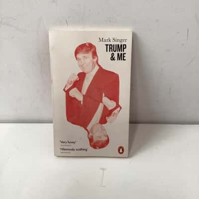 Trump & Me - Mark singer 