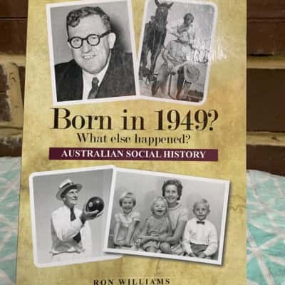 Born In 1949 - Australian Social History