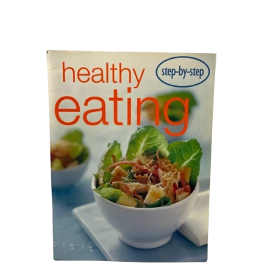 Step By Step Healthy Eating