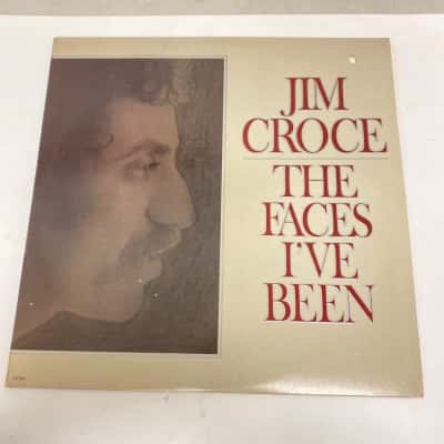 JIM CROCE THE FACES I’VE BEEN.