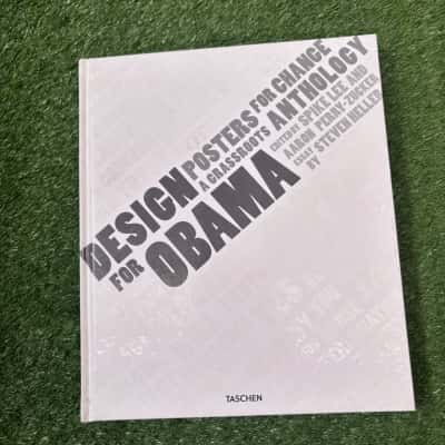 Design for Obama. Posters for Change: A Grassroots Anthology