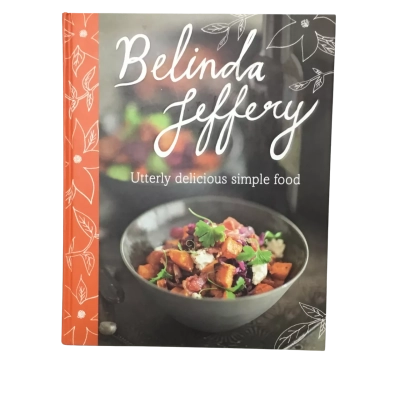 Belinda Jeffery Utterly Delicious Simple Food.