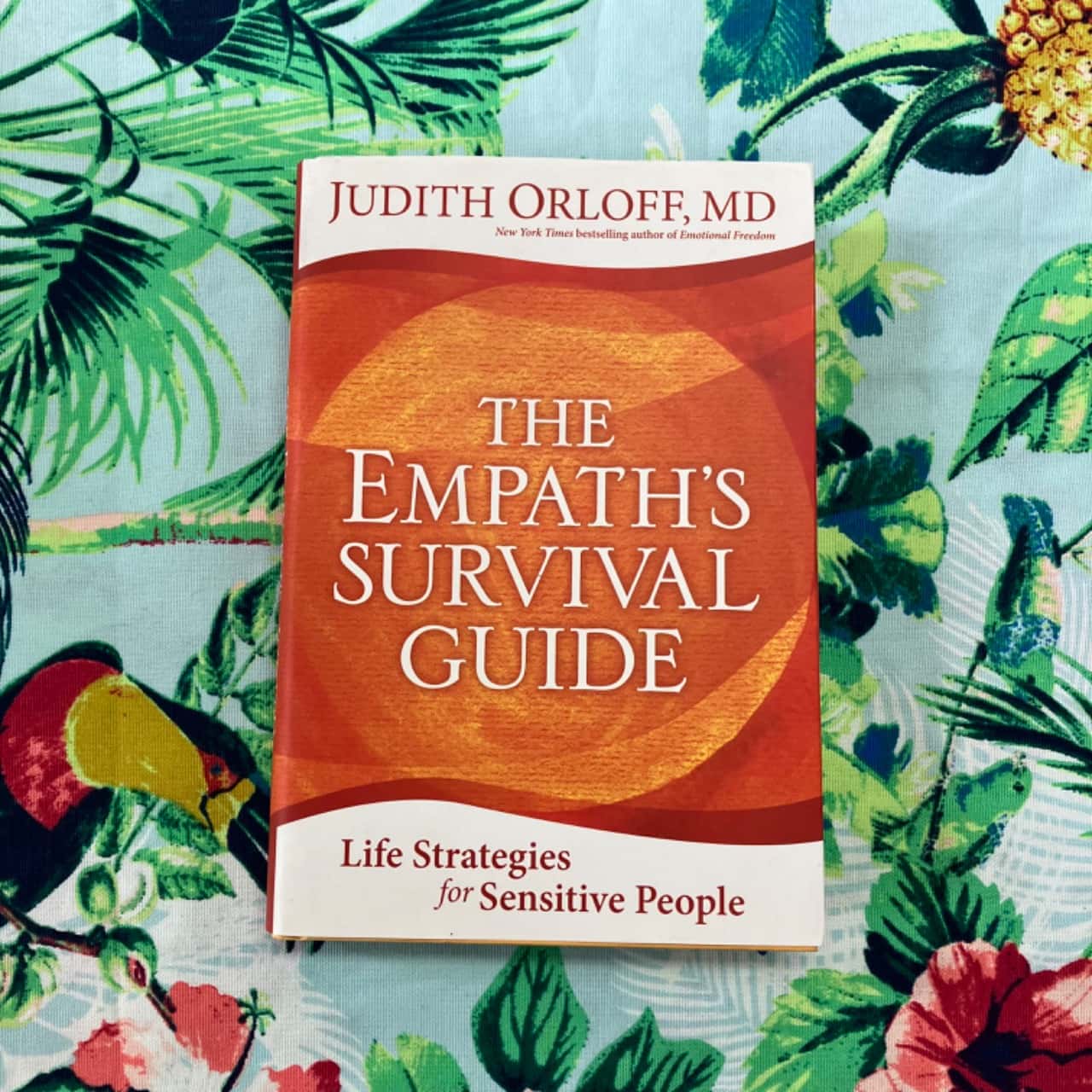 The Empath’s Survival Guide ‘Life Strageties For Sensitive People’(s)