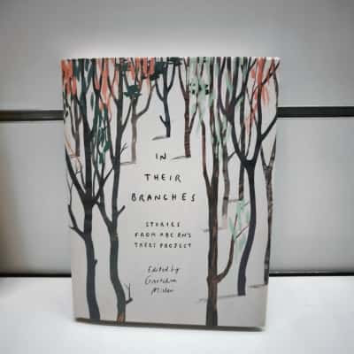 In Their Branches Stories from ABC RN Trees Project Book Gretchen Miller