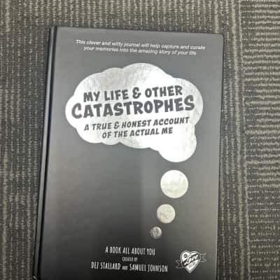 My life and other Catastrophes, Dez Stallard & Samuel Johnson 