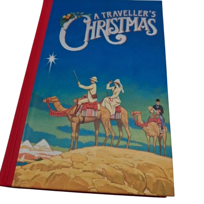 A TRAVELLERS CHRISTMAS PUBLISHED 2006