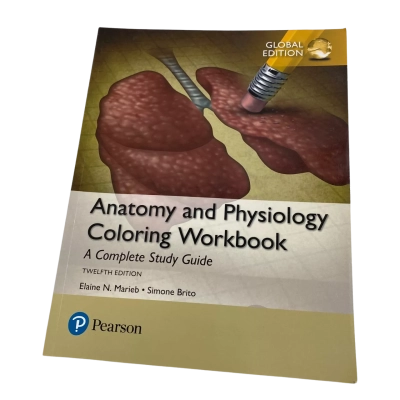 Anatomy and Physiology coloring workbook a complete study guide 12th Edition