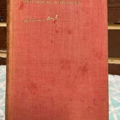 The Conan Doyle Historical Romances Hard Cover