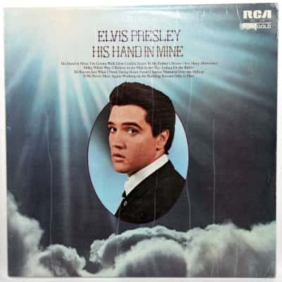 12" Vinyl Record  - Elvis Presley - His Hand In Mine - Released 1976