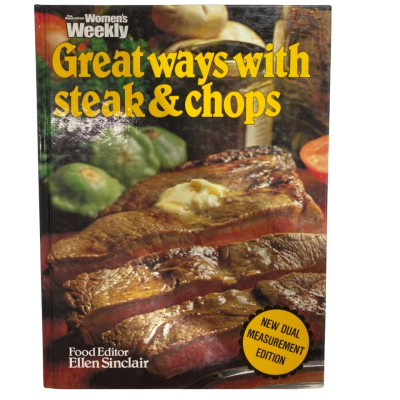 The Australian Women's Weekly - Great Ways With Steak & Chops