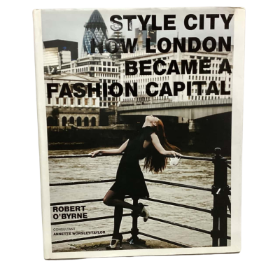 Style City How London Became A Fashion Capital