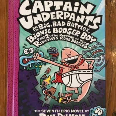 Captain Underpants and the Big, Bad Battle of the Bionic Booger Boy Part 2