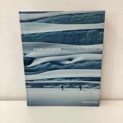 There and Back: Photographs from the Edge hardcover book
