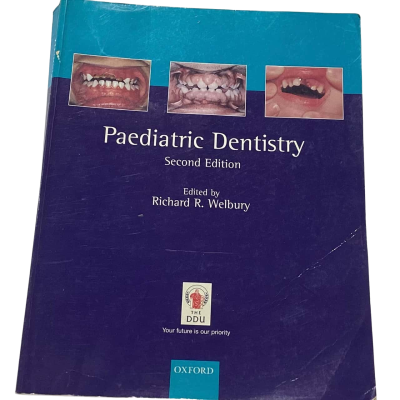 Paediatric Dentistry Second Edition - RIchard T. Welbury
