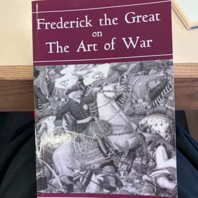 Frederick the great on the art of war