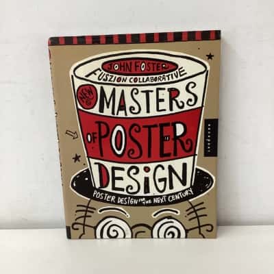 Master Poster Design: Poster Design for the Next Century
