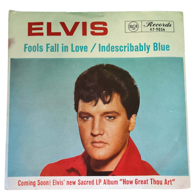 Elvis “Fools Fall In Love / Indescribably Blue” Vintage (1967) 7” Vinyl In Original ‘Haircut Sleeve” known for photo of Elvis from his 1966 haircut session.