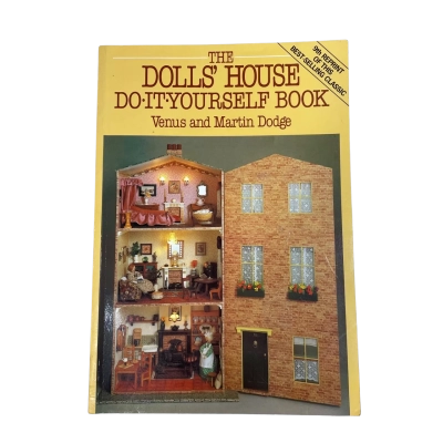 The Dolls House Do It Yourself Book By Venus And Martin Dodge