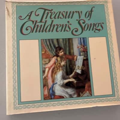 A Treasury of Children’s Songs