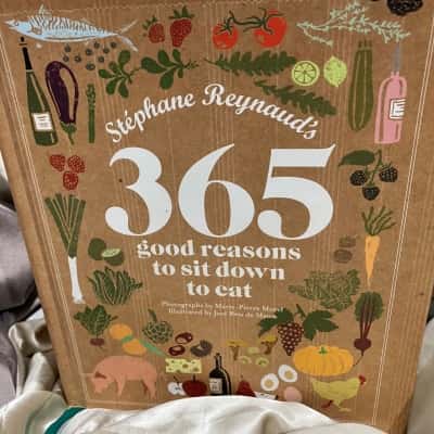 Stephane Reynauds 365 Good reasons to sit down & eat