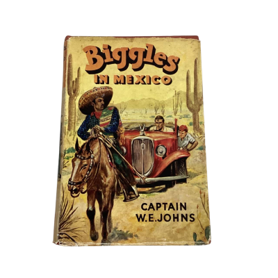 Biggles In Mexico - Captain W.E. Johns (Hardcover 1st Edition 1959)