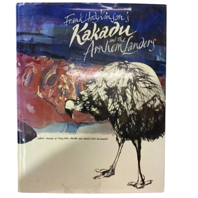 Frank Hodgkinson's Kakadu And The Arnhem Landers