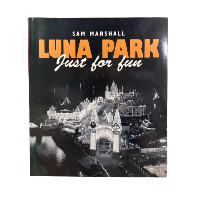 Luna Park Just For Fun by Sam Marshall 