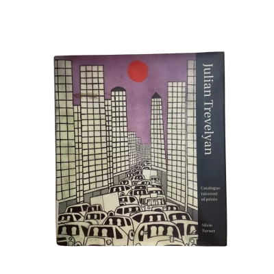 Julian Trevelyan: Catalogue Raisonne of Prints by Silvie Turner