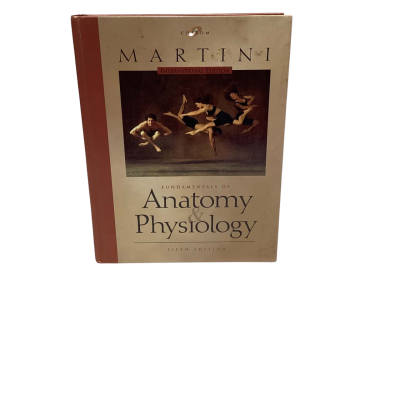 Fundamentals of Anatomy & Physiology 5th Edition (International Edition) by Martini