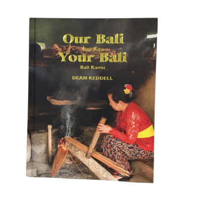 OurBali Your Bali Dean Keddell Hard Cover Book
