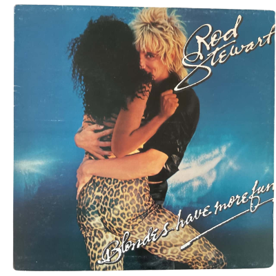 Rod Stewart “ Blondes Have More Fun” 12” Vintage Gatefold Vinyl Lp.