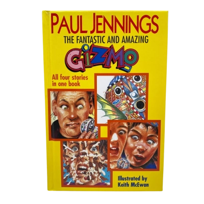 Paul Jennings The Fantastic And Amazing Gizmo