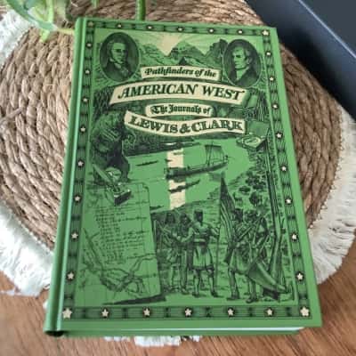 Pathfinders of the American West.  The Journals of Lewis and Clark.