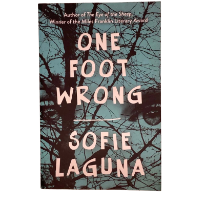 One Foot Wrong Sofie Laguna Paperback 